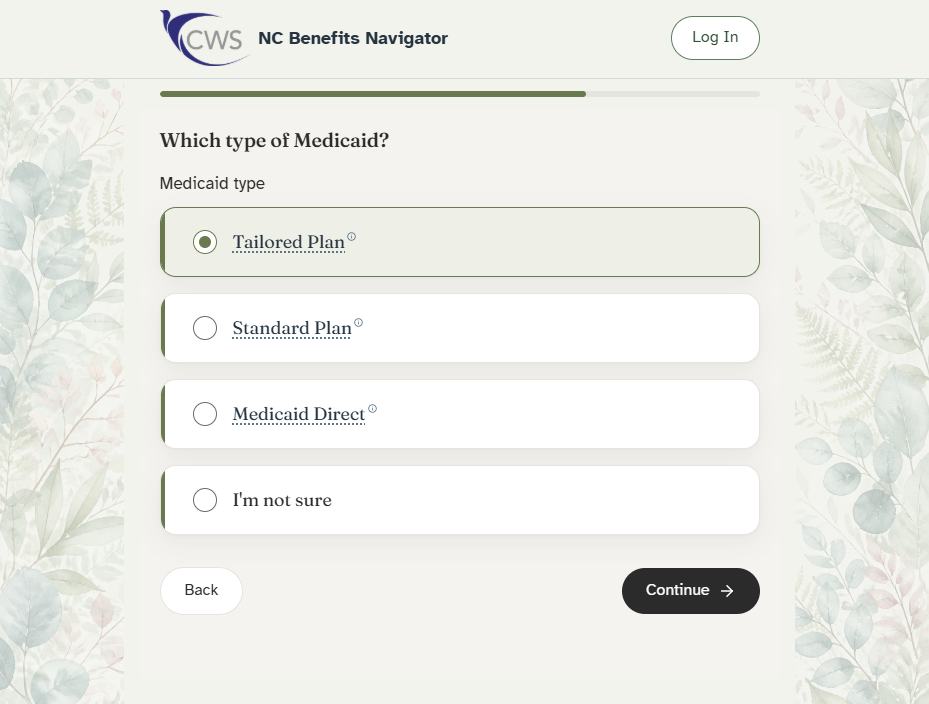The tool asking which type of Medicaid the family has: Tailored Plan, Standard Plan, Medicaid Direct, or 'I'm not sure'.